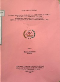 Analisa Kandungan Boraks dalam Bakso dan Siomay pada Jajanan Makanan Anak SD di Beberapa Kecamatan Pekanbaru dengan menggunakan Indikator Curcuma Cair