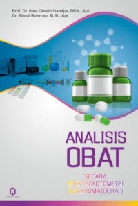 Analisis Obat : secara spektrofotometri dan kromatografi