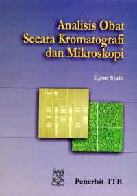 Analisis Obat Secara Kromatografi Dan Miksroskopi