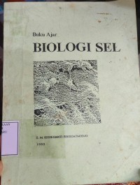 Buku Ajar Biologi Sel