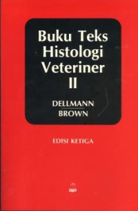 Buku Teks Histologi Veteriner II