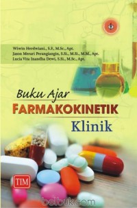 Buku Ajar Farmakokinetik Klinik