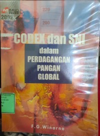 Codex Dan SNI : dalam perdagangan pangan global