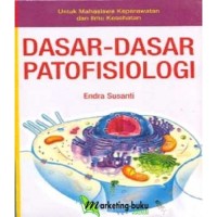 Dasar - Dasar Patofisiologi