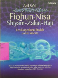 Fiqhun - Nisa Shiyam - Zakat - Haji