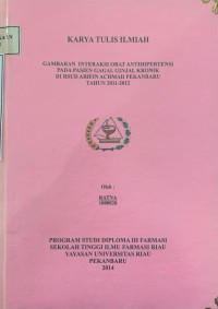 Gambaran Interaksi Obat Antihipertensi Pada Pasien Gagal Ginjal Kronik Di RSUD Arifin Achmad Pekanbaru Tahun 2011-2012