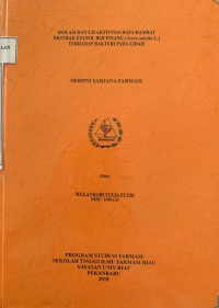 Isolasi Dan Uji Aktivitas Daya Hambat Ekstrak Etanol Biji Pinang ( Areca catechu L ) Terhadap Bakteri Pada Lidah