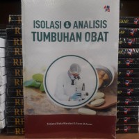 Isolasi Dan Analisis Tumbuhan Obat