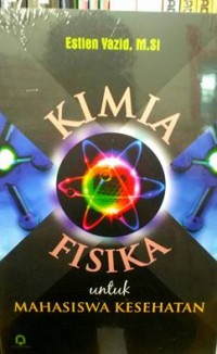 Kimia Fisika Untuk mahasiswa kesehatan