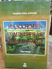 Manajemen Administrasi Rumah Sakit