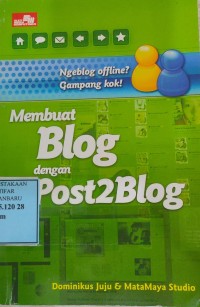 Membuat Blog Dengan Post2Blog