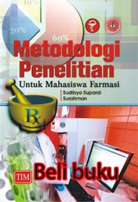 Metodologi Penelitian Untuk Mahasiswa Farmasi