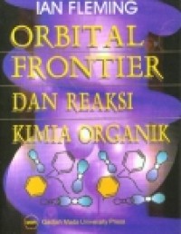 Orbital frontier dan reaksi kimia organik