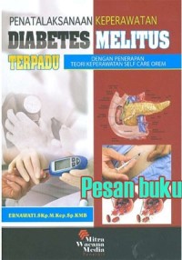 Penatalaksanaan Keperawatan Diabetes Melitus Terpadu