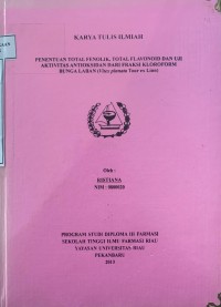 Penentuan Total Fenolik Total Flavanoid Dan Uji Aktivitas Antioksidan Dari Fraksi Kloroform Bunga Lamban Vitex pinnata Tour ex Linn