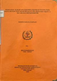 Penetapan Kadar Asiatikosida Ekstrak Etanol Pada Daun, Batang Dan Akar Pegagan Air ( Hydrocotyle vulgaris L ) Secara KLT-Densitometri