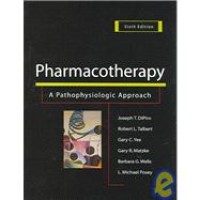 Pharmacotherapy A Pathophysiologic Approach