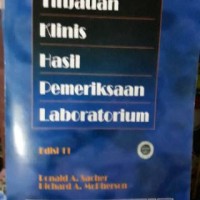 Tinjauan Klinis Hasil Pemeriksaan Laboratorium