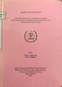 Uji Sifat Fisik Dan Uji Disolusi Tablet Deksametason Generik Kemasan Botol Yang Beredar Di Pekanbaru