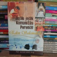 Jejak - Jejak Komunitas Perenial