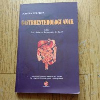 Kapita Selekta Gastroenterologi Anak