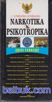 Undang - Undang Narkotika Dan Psikotropika